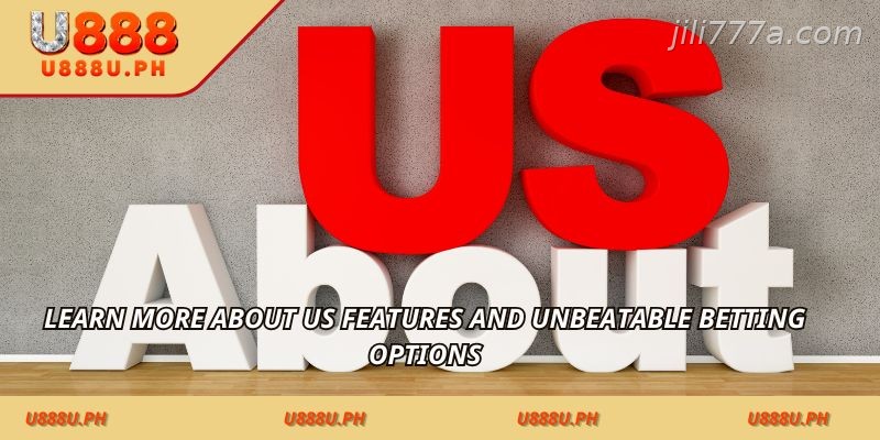 Learn more about us features and unbeatable betting options