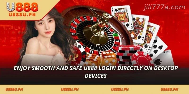 Enjoy smooth and safe JILI777 login directly on desktop devices